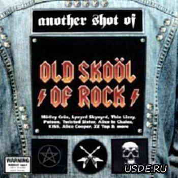 Скачать бесплатно сборник VA - Another Shot Of Rock Old Skool Of Rock (2 CD) (2009) с Letitbit ...