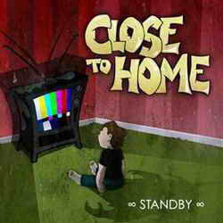    Close To Home - Standby (EP) (2008)  Letitbit ...