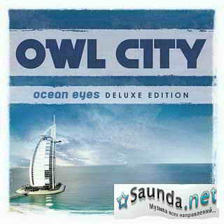 Скачать бесплатно альбом Owl City - Ocean Eyes (2CD Deluxe Edition) (2009) с Letitbit ...