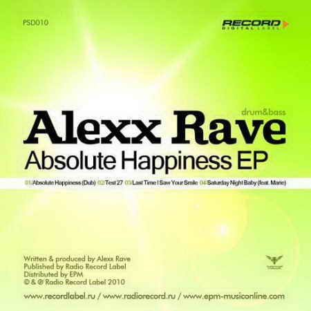 Alexx Rave - Absolute Happiness EP