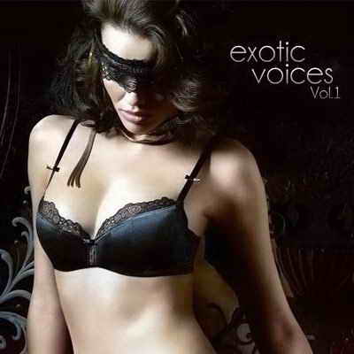 VA - Exotic Voices Vol.1