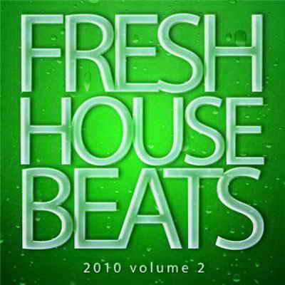 VA - Fresh House Beats Vol.2