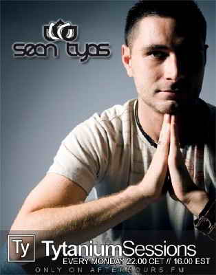 Sean Tyas - Tytanium Sessions 068