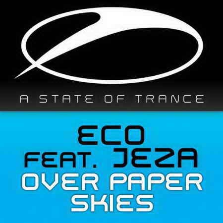 Eco feat. Jeza - Over Paper Skies